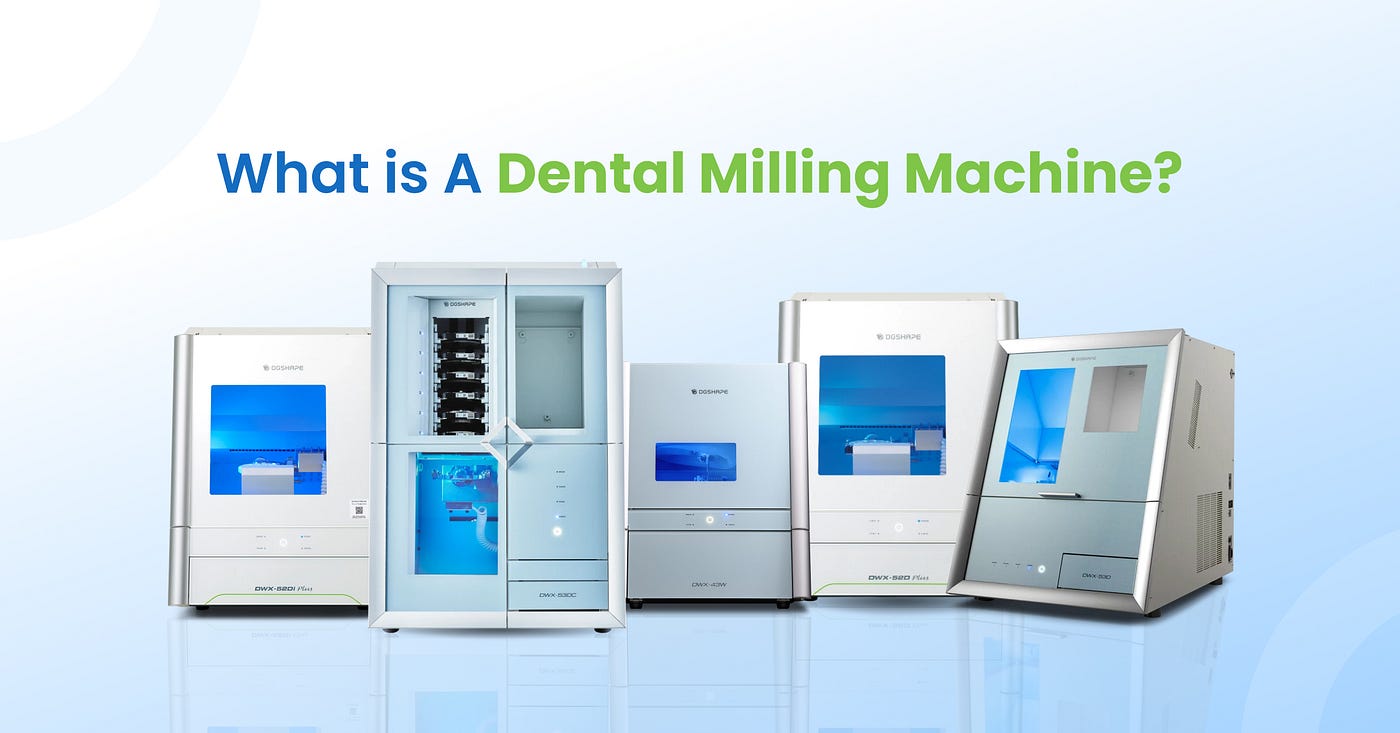What Is a Dental Milling Machine? A Practical Guide for Modern Dental Practices