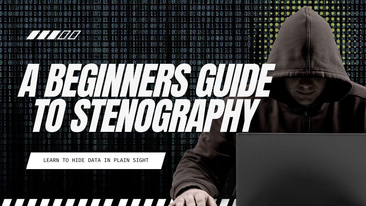 A Beginner’s Guide to Steganography | by James Curtis | InfoSec