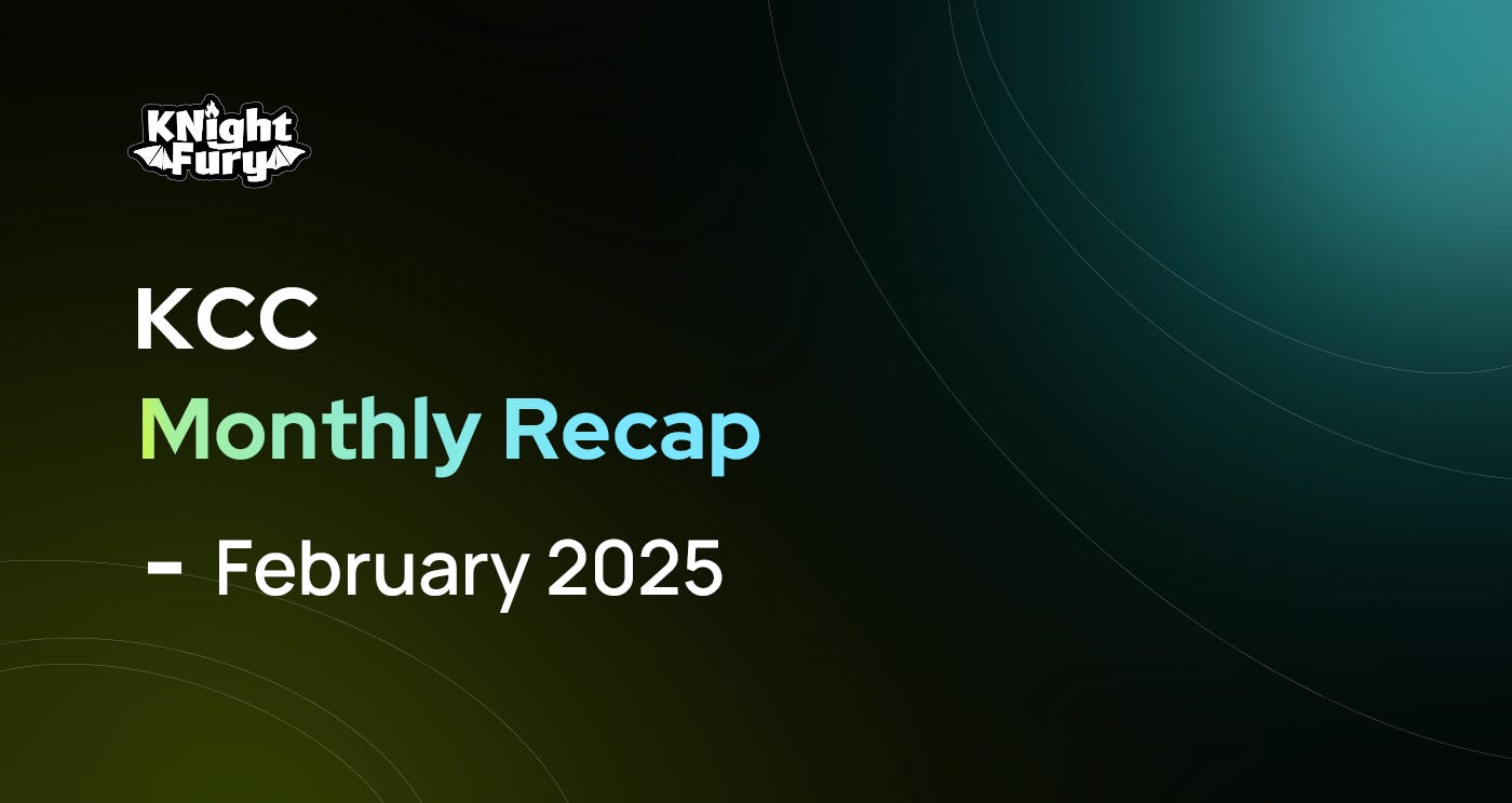 KNightFury Kaia Community Committee Monthly Recap — February, 2025