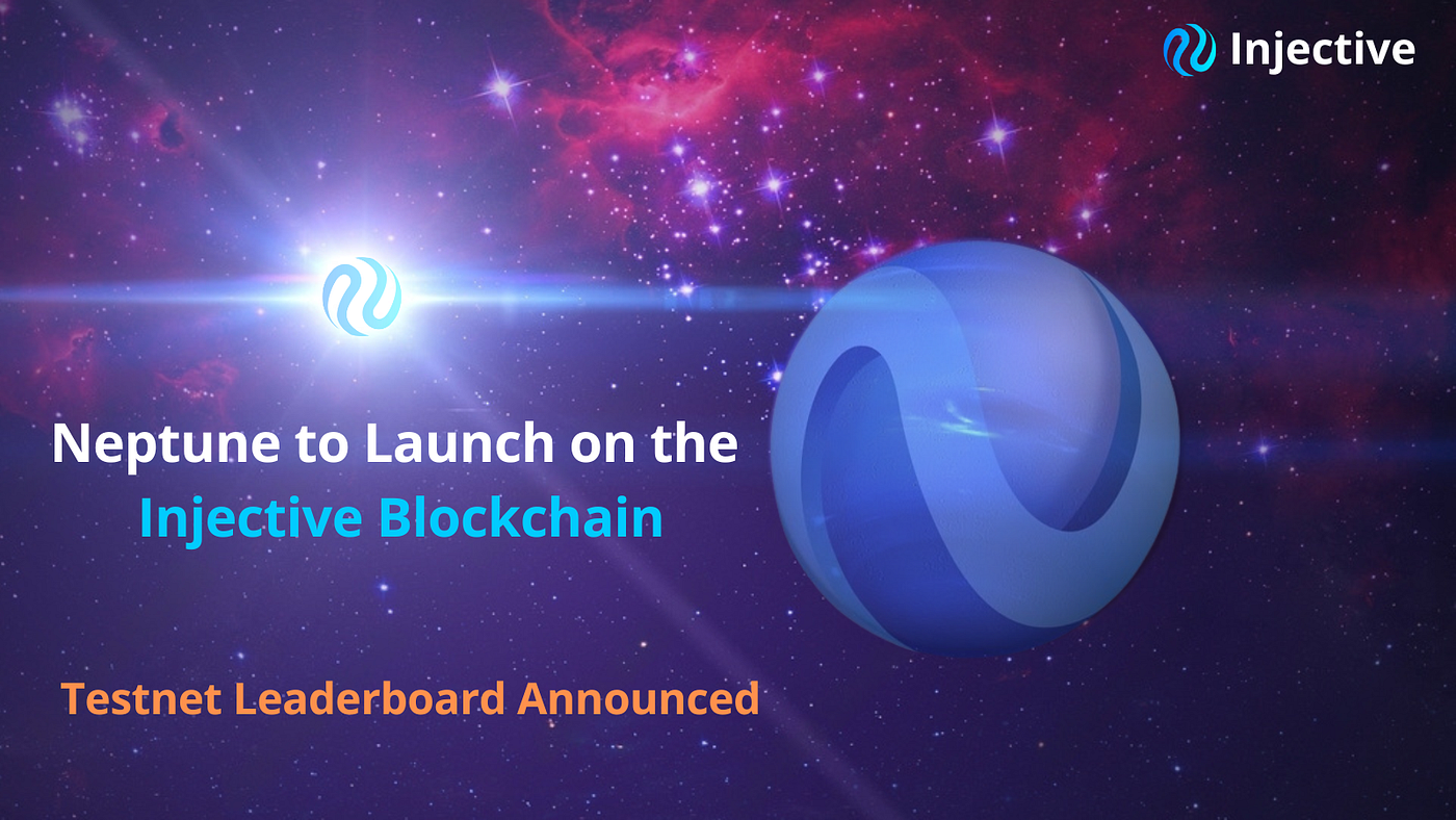 Neptune Finance Announces Launch on Injective for Multi-Chain Expansion |  by DyaconF | Medium