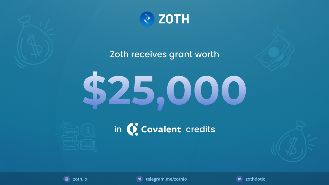 Zoth Receives a $25,000 Grant from Covalent! | by ZOTH | Medium