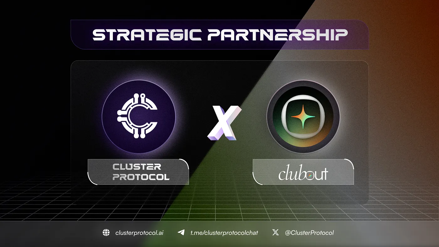 Cluster Protocol partners with Clubout to utilize AI for improved community engagement.