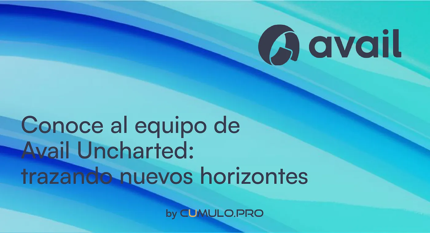 Conoce al equipo de Avail Uncharted