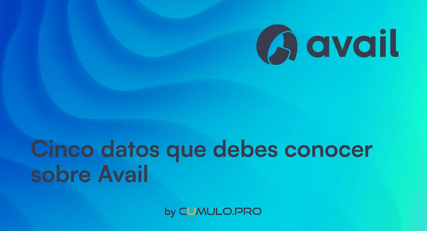 Cinco datos que debes conocer sobre Avail