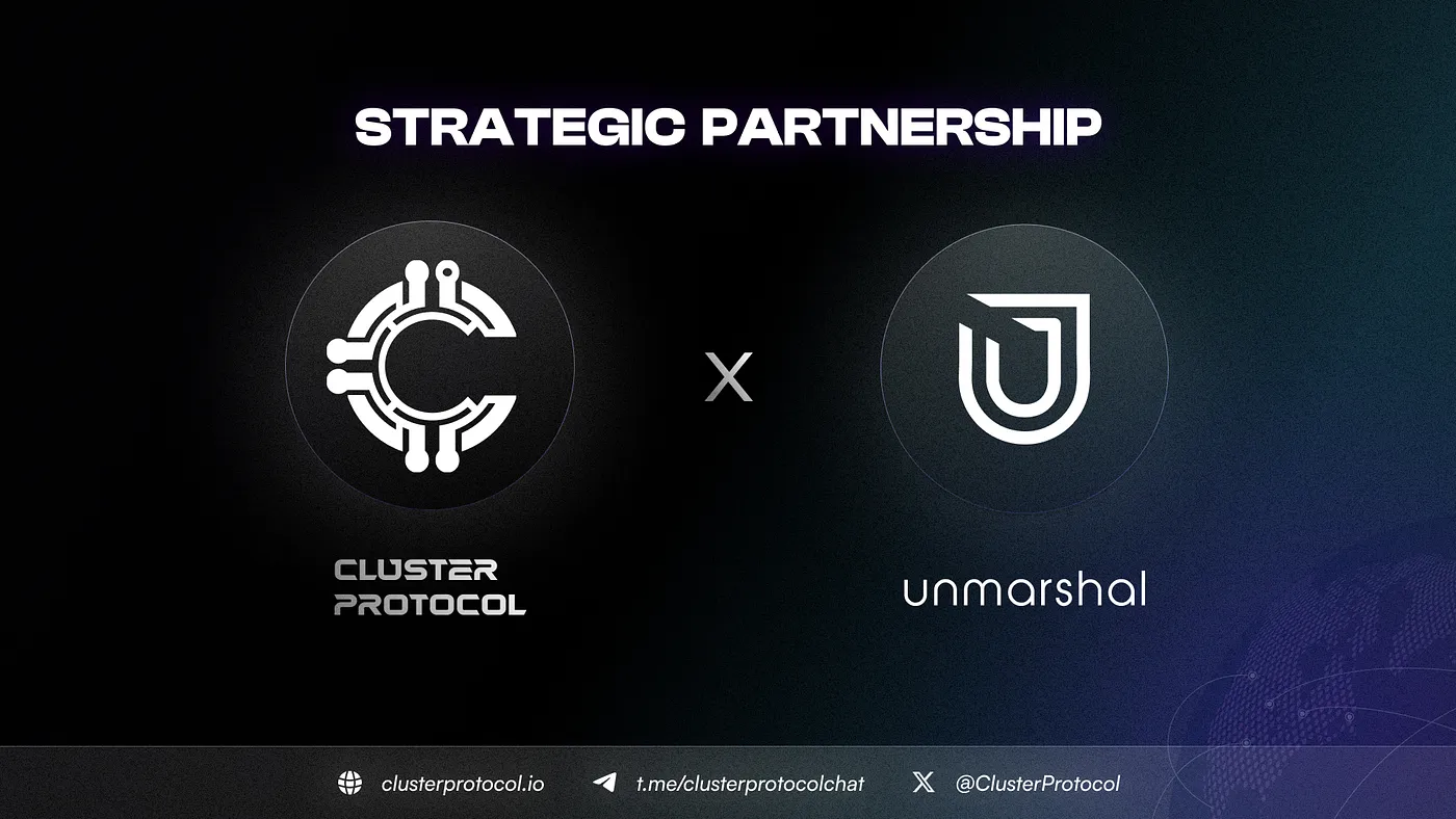 Cluster Protocol Partners with Unmarshal to Revolutionize Data Access and AI Deployment