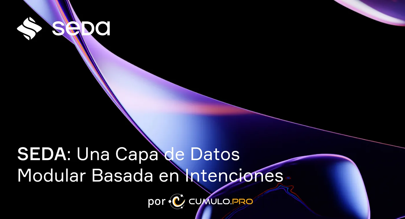 SEDA: Capa de datos modular basada en intents
