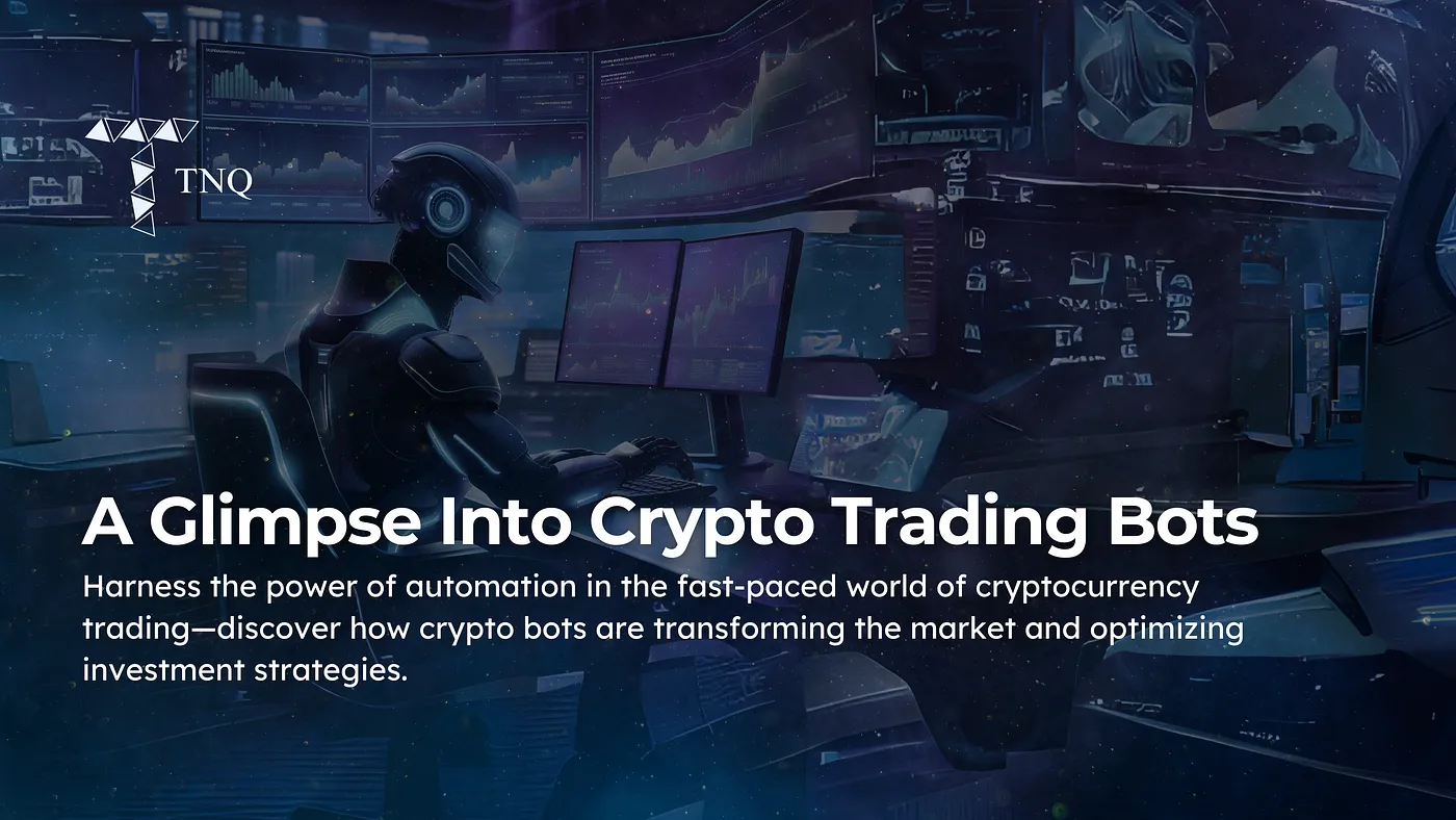 A Glimpse Into Crypto Trading Bots