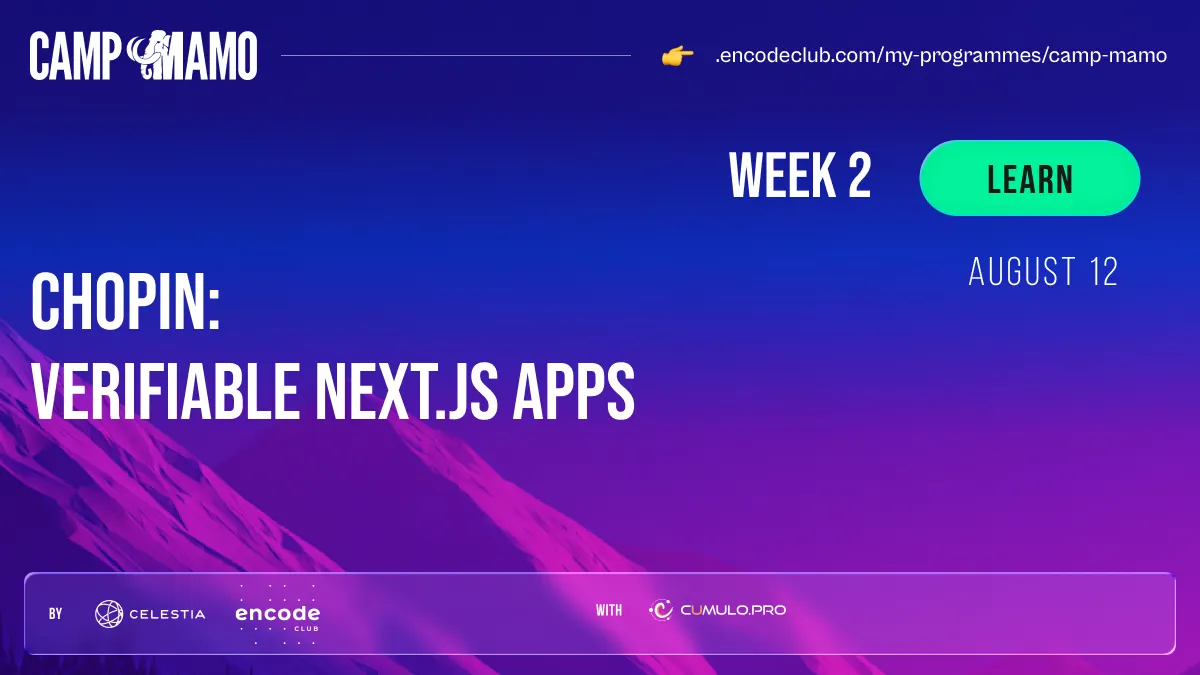 Chopin Framework: Verifiable Next.js Applications