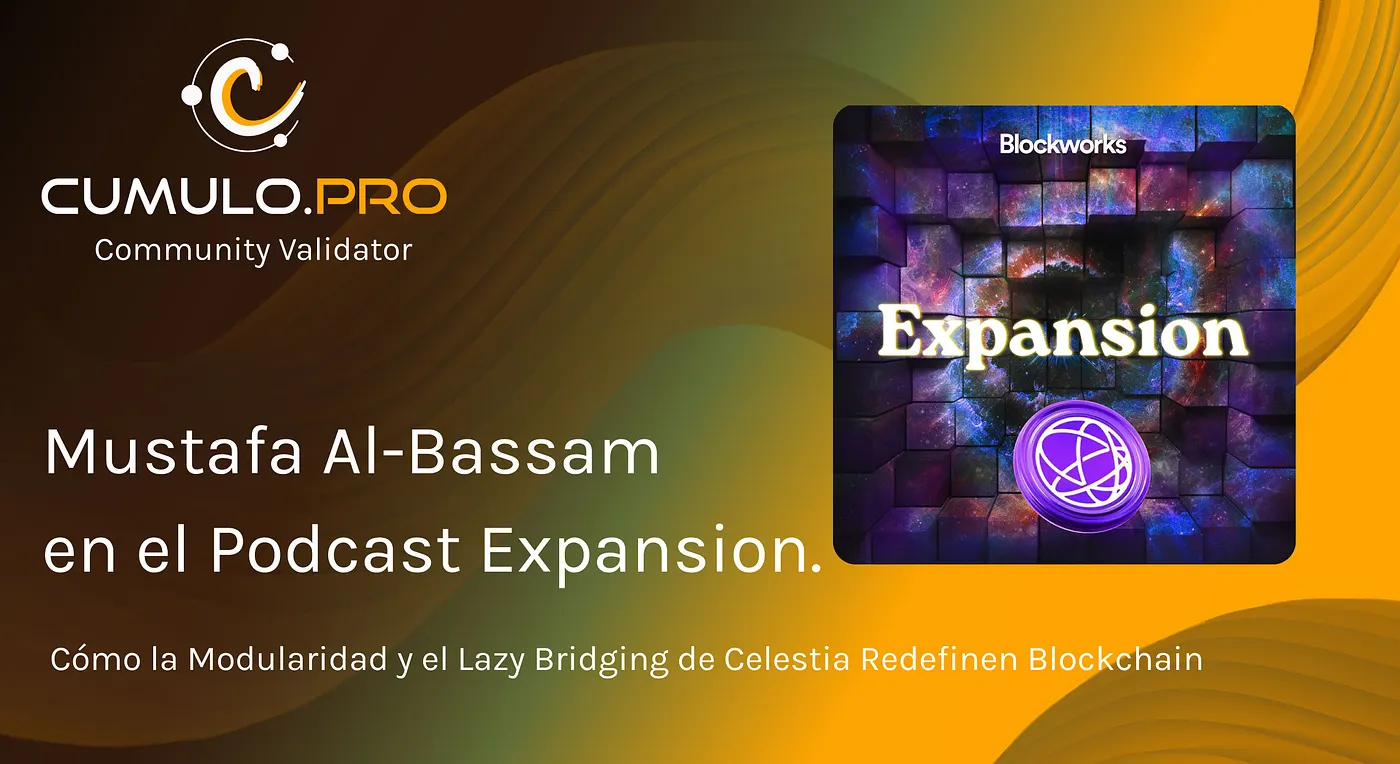 Mustafa Al-Bassam en el Podcast Expansion de Blockworks