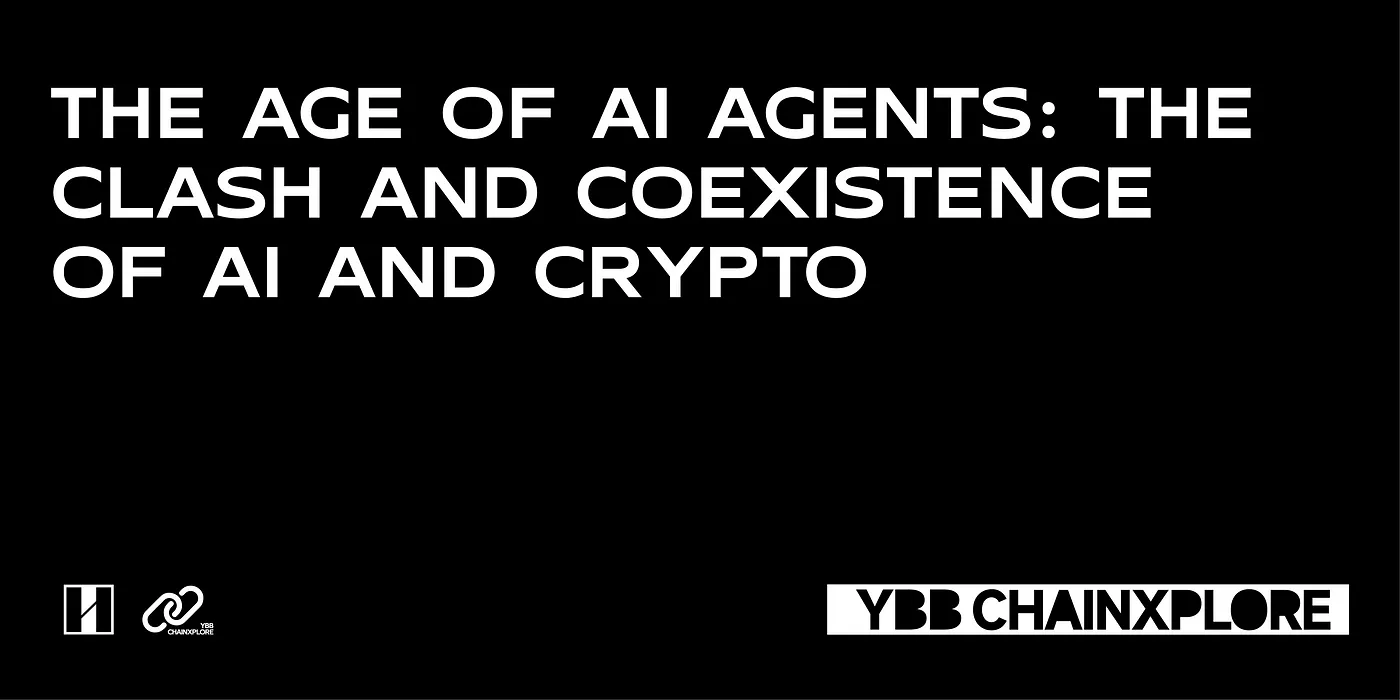 The Age of AI Agents: The Clash and Coexistence of AI and Crypto