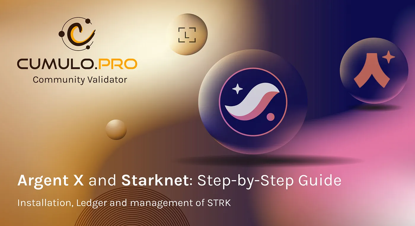 Argent X and Starknet