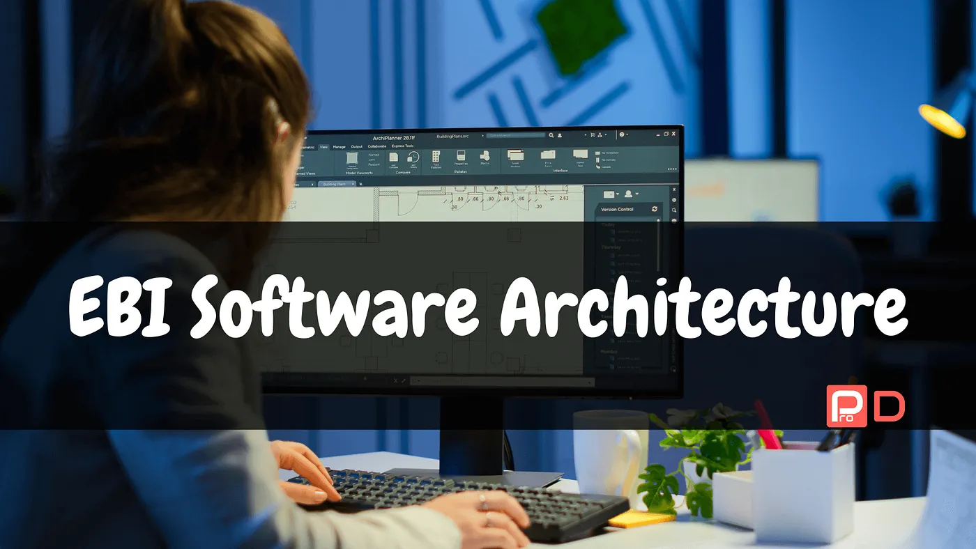 EBI Software Architecture