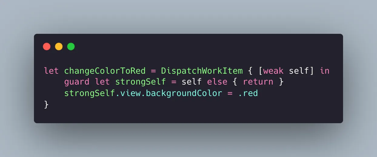 guard ით შექმნილი strongSelf ი, რომელიც მაშინვე წაიშლება როგორც კი closure ი მორჩება executions