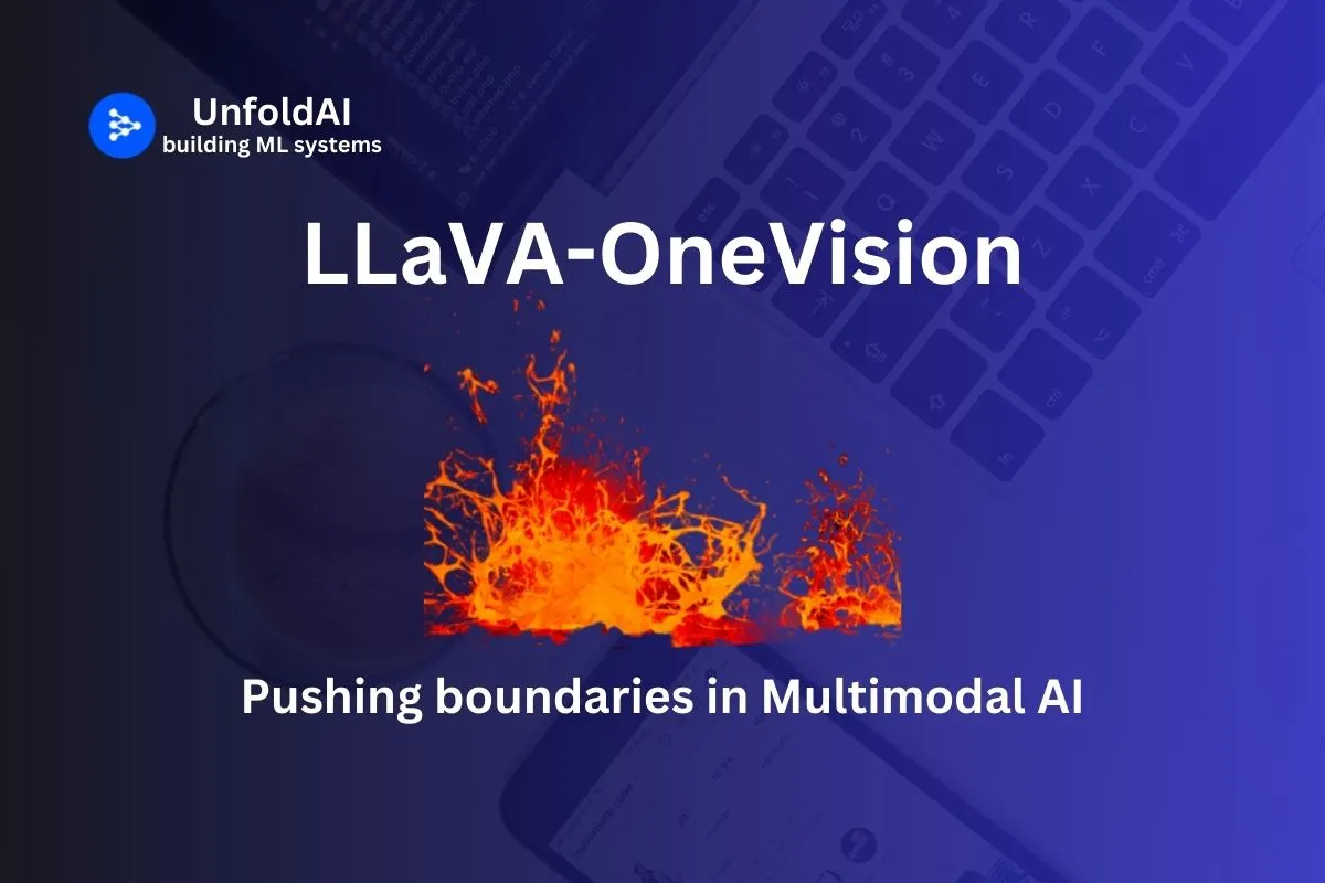 LLaVa OneVision | UnfoldAI