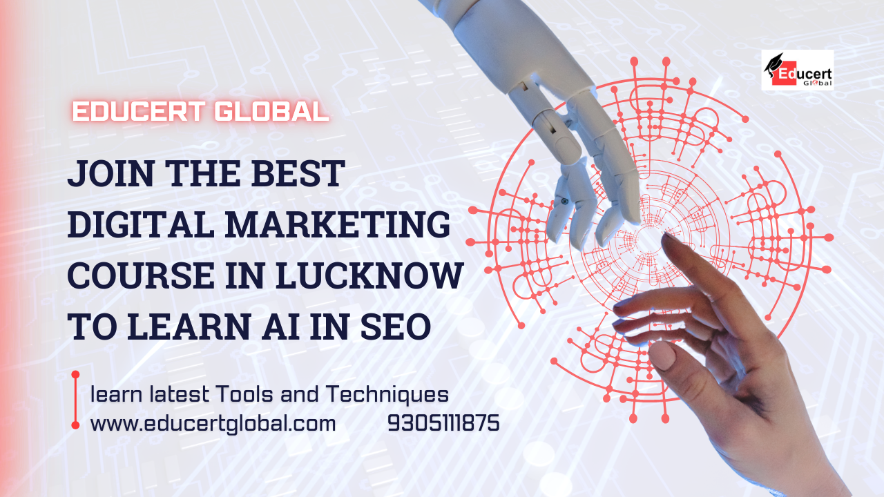 best digital marketing course in Lucknow