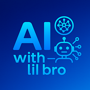 AI With Lil Bro