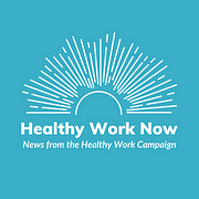 Healthy Work Campaign