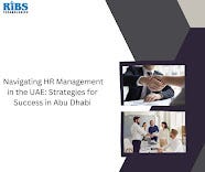 Navigating HR Management in the UAE: Strategies for Success in Abu Dhabi