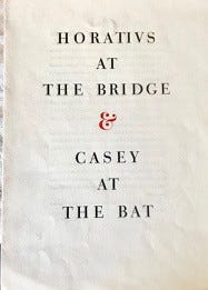 Horatius at the Bridge & Casey at the Bat, Grabhorn Press 1954