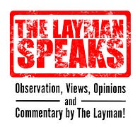 The Layman Speaks