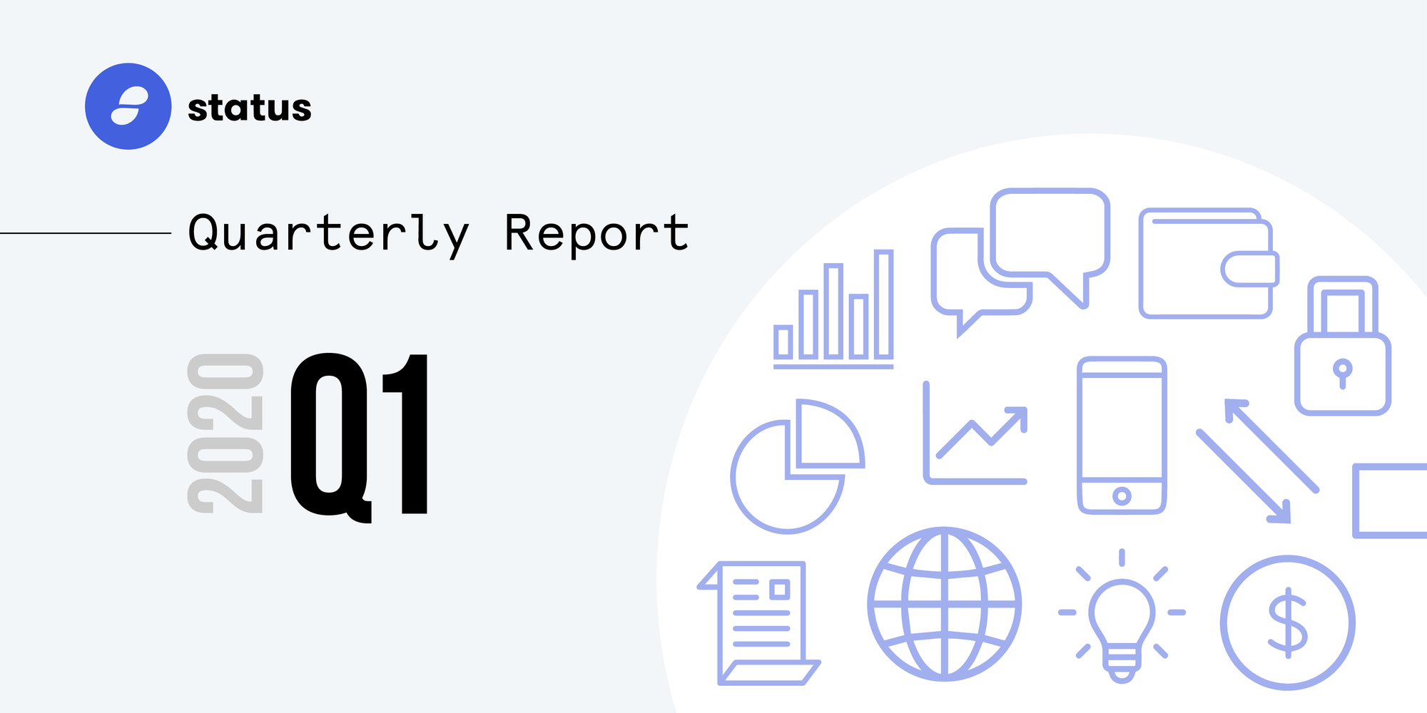 The Status Network 四半期レポート — 2020年 Q1 | by Status Network Quarterly Report  | Medium