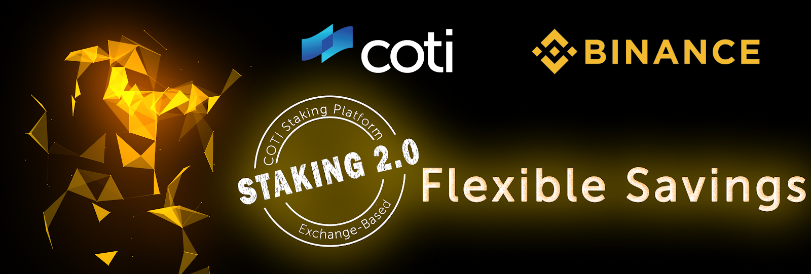 COTI x Binance Staking Campaign — Flexible Savings | by COTI | COTI | Medium