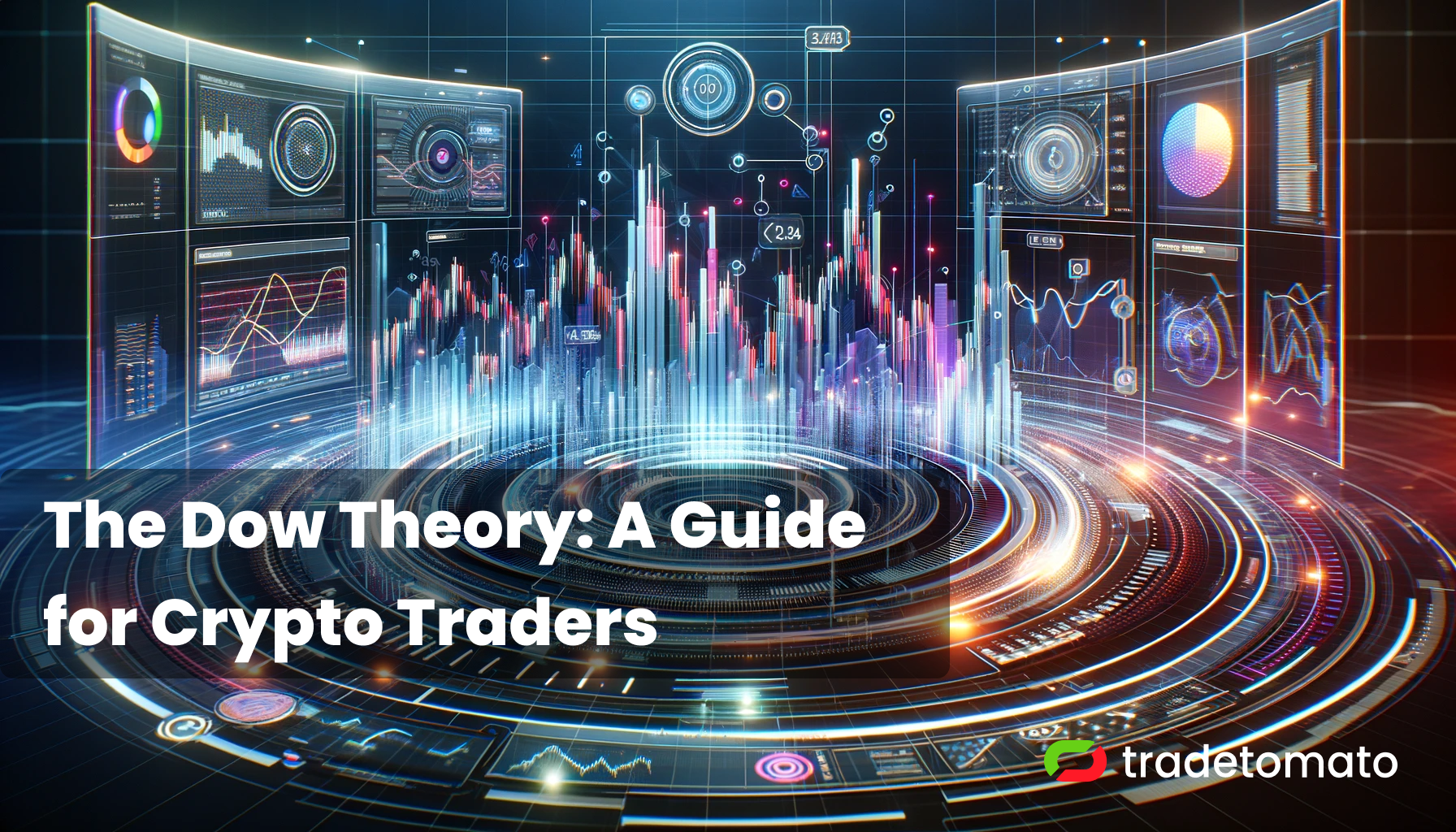 The Dow Theory: A Guide for Crypto Traders | by Tradetomato | Tradetomato  Academy