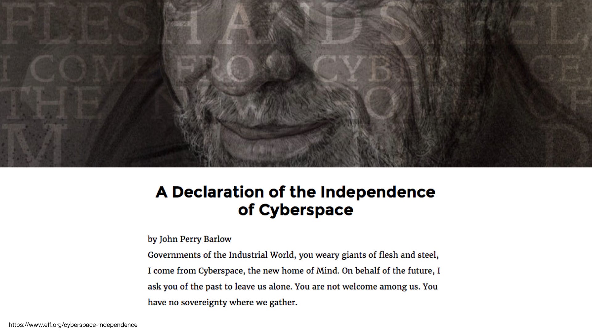 A Declaration of the Independence of Cyberspace