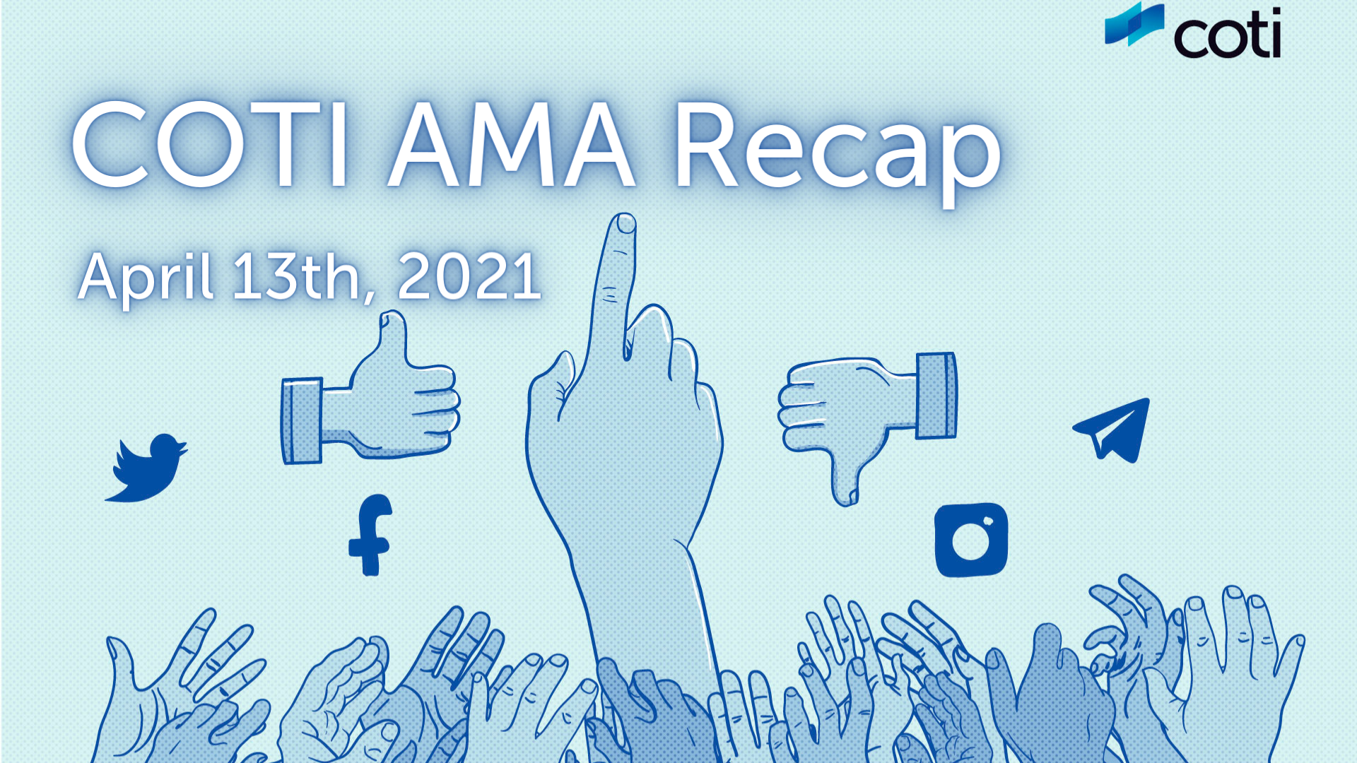 COTI AMA Recap â€” April 13th, 2021 | by COTI | COTI | Medium
