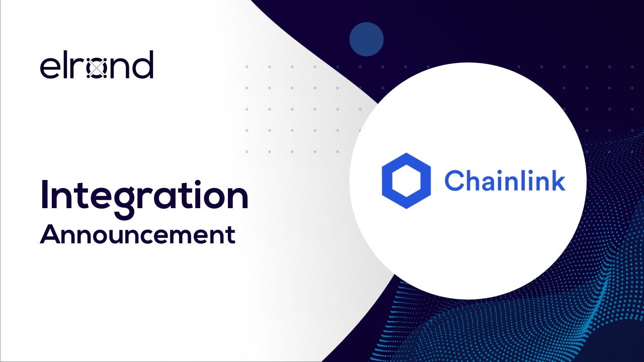 Elrond to Use Chainlink — A Decentralized Oracle Network | by Lucian Mincu  | Elrond Network | Medium