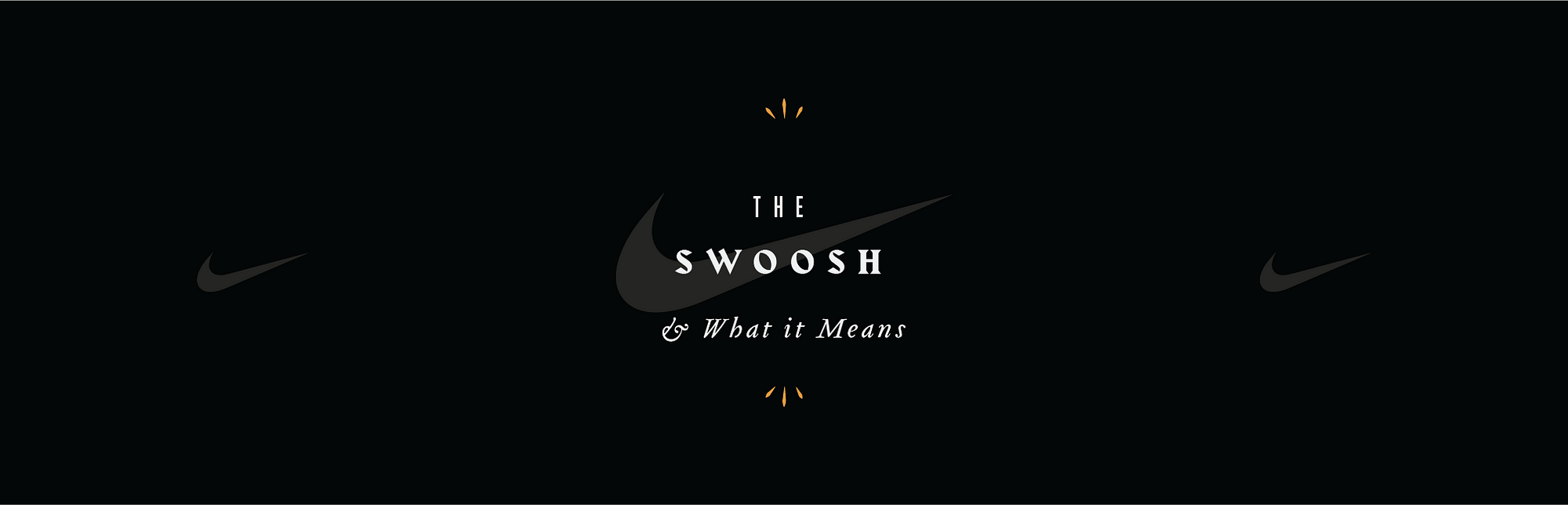 Nike's Secret to Success: the Swoosh., by Sherwood Fellows