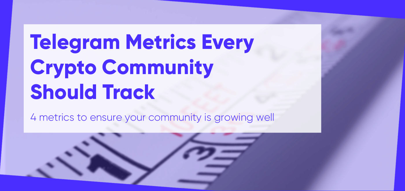 Telegram Metrics Every Crypto Community Should Track | by Alan VanToai |  HackerNoon.com | Medium