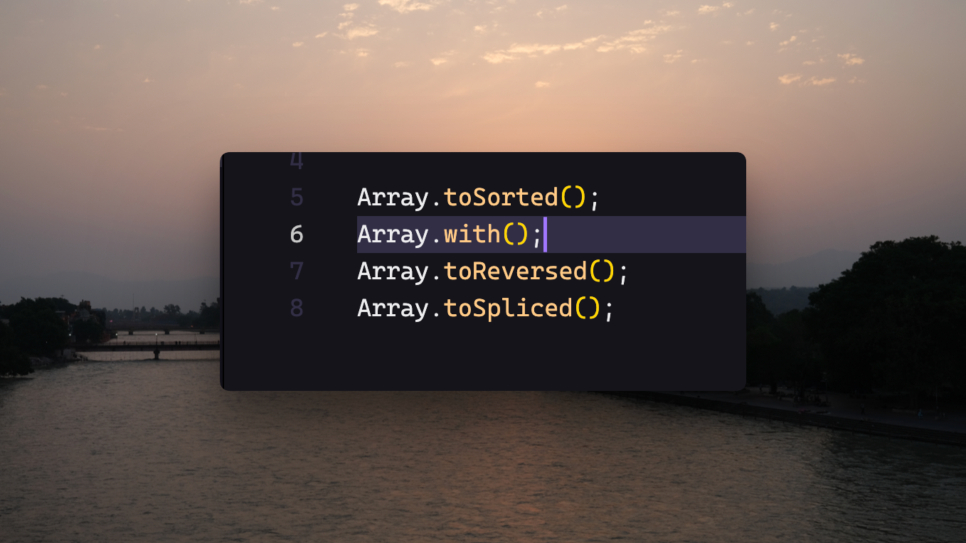 Unlocking the Power of Arrays: Exploring Array.with(), Array.toSorted(),  Array.toReversed(), and Array.toSpliced() Methods | by राहुल मिश्रा | Medium