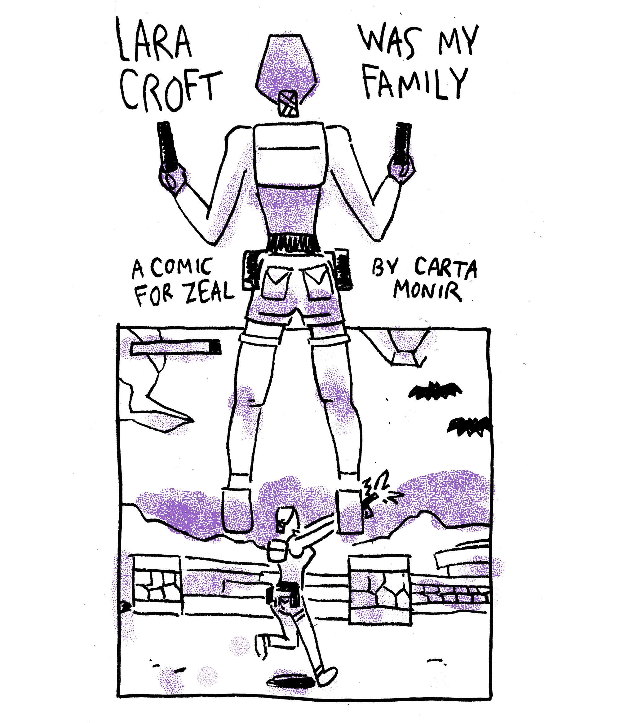 Lara Croft Was My Family. [This comic was funded through Patreon… | by  Carta Monir | ZEAL | Medium