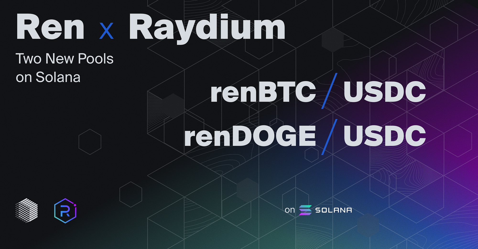 Raydium BTC and DOGE Pools on Solana | by Ren Community | Ren Protocol |  Medium
