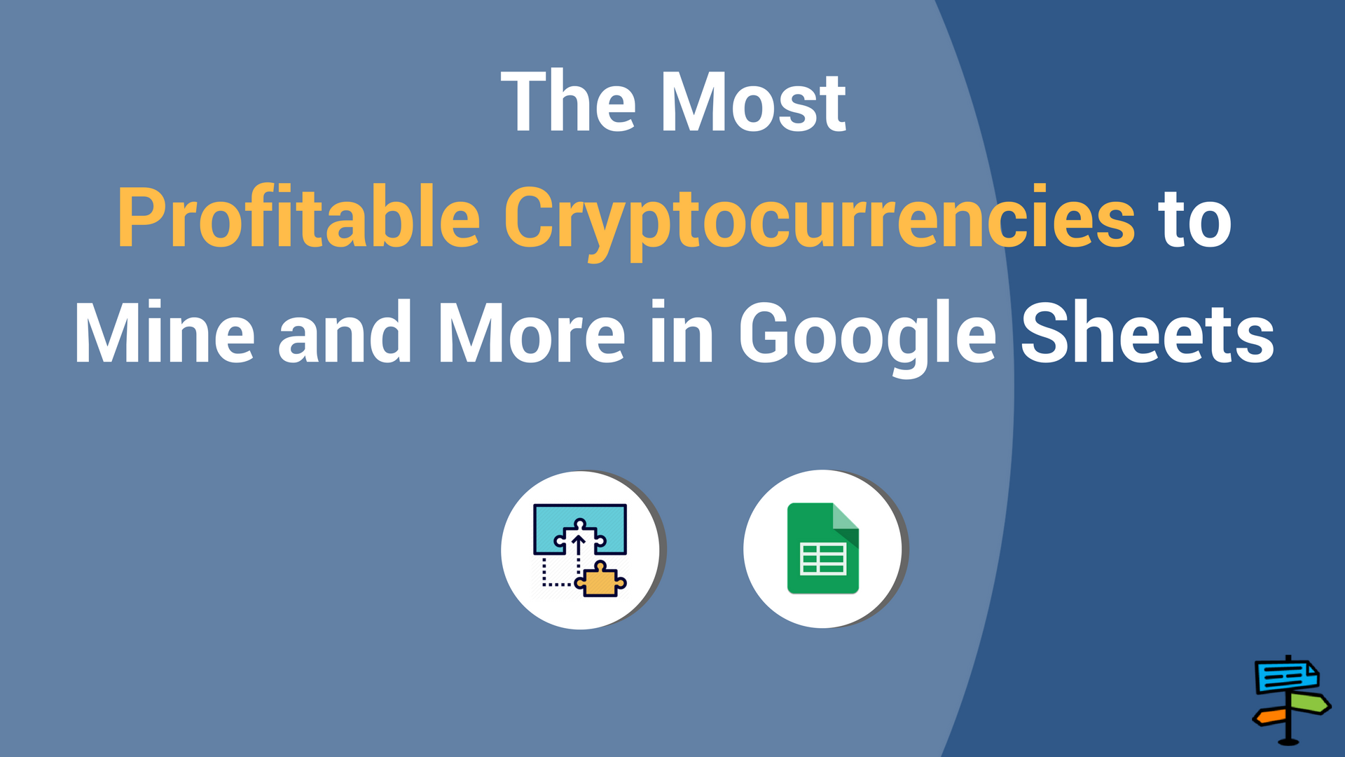 How to Get The Most Profitable Cryptocurrencies to Mine and More in Google  Sheets | by John Young | Spreadstreet | Medium