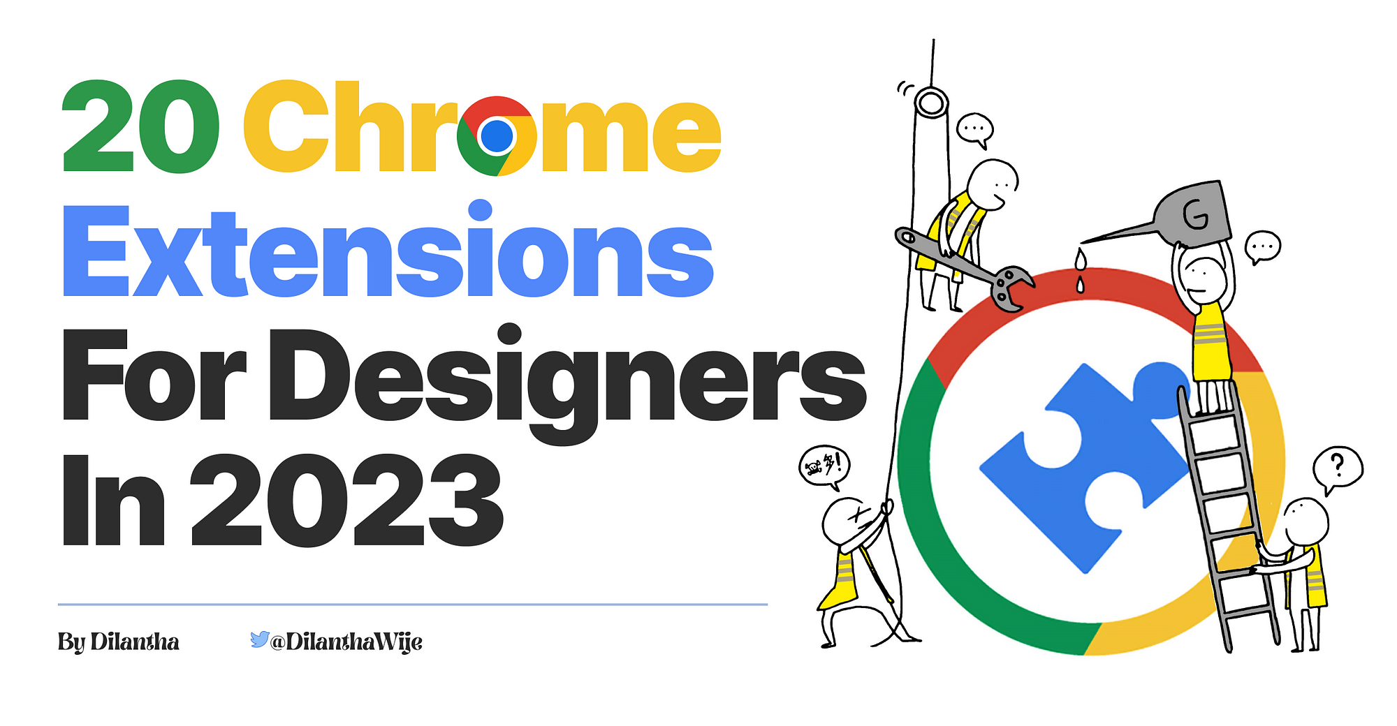 20 Chrome Extensions for Designers in 2023, by Dilantha Wijesinghe, FOSS  NSBM, Oct, 2023