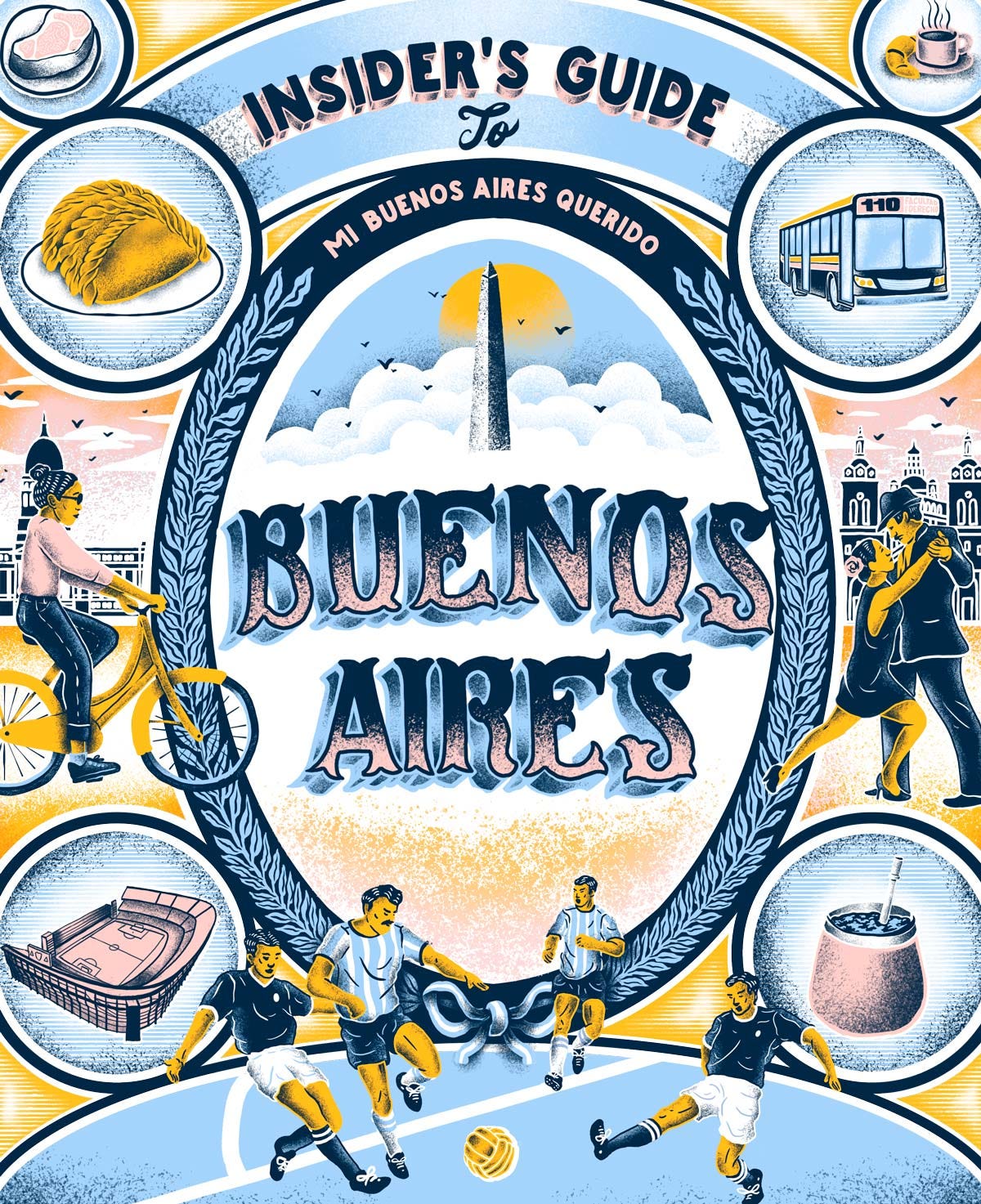 The Insiders Guide to Buenos Aires by Stephanie Granada Airbnb Magazine Medium