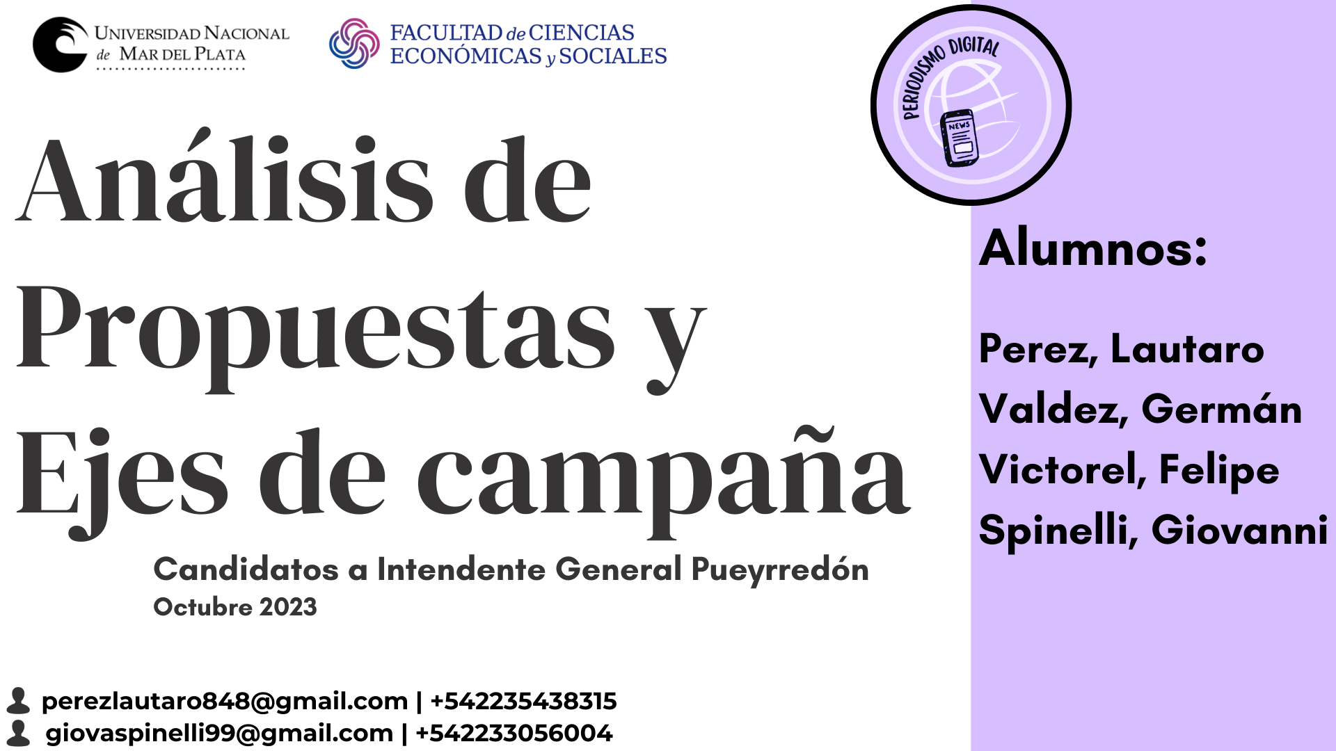 Análisis de Propuestas y Ejes de campaña | Candidatos a Intendente General  Pueyrredón 2023 | by Lautaro Alejandro Perez | Oct, 2023 | Medium
