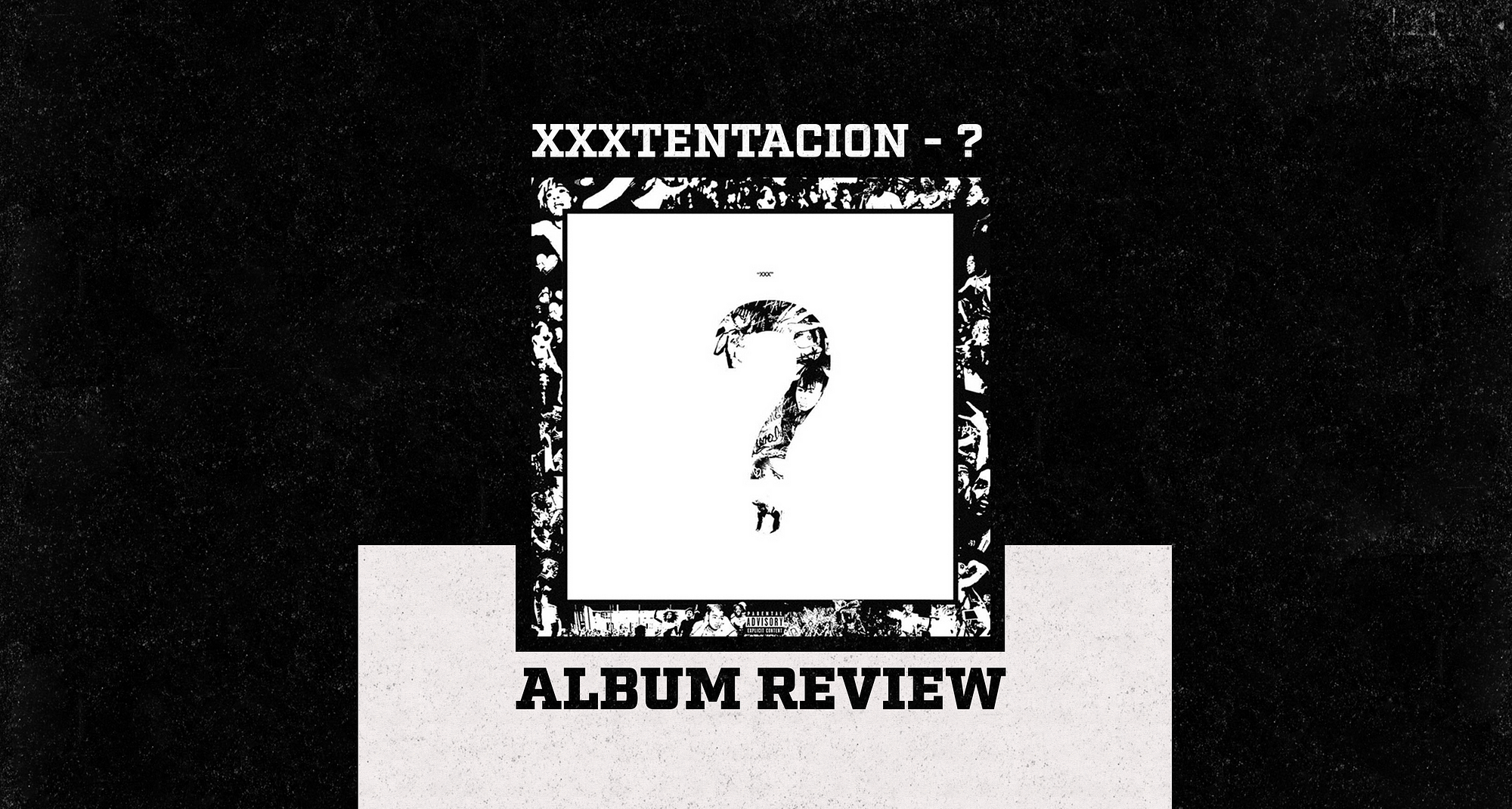 XXXTentacion discography - Wikipedia