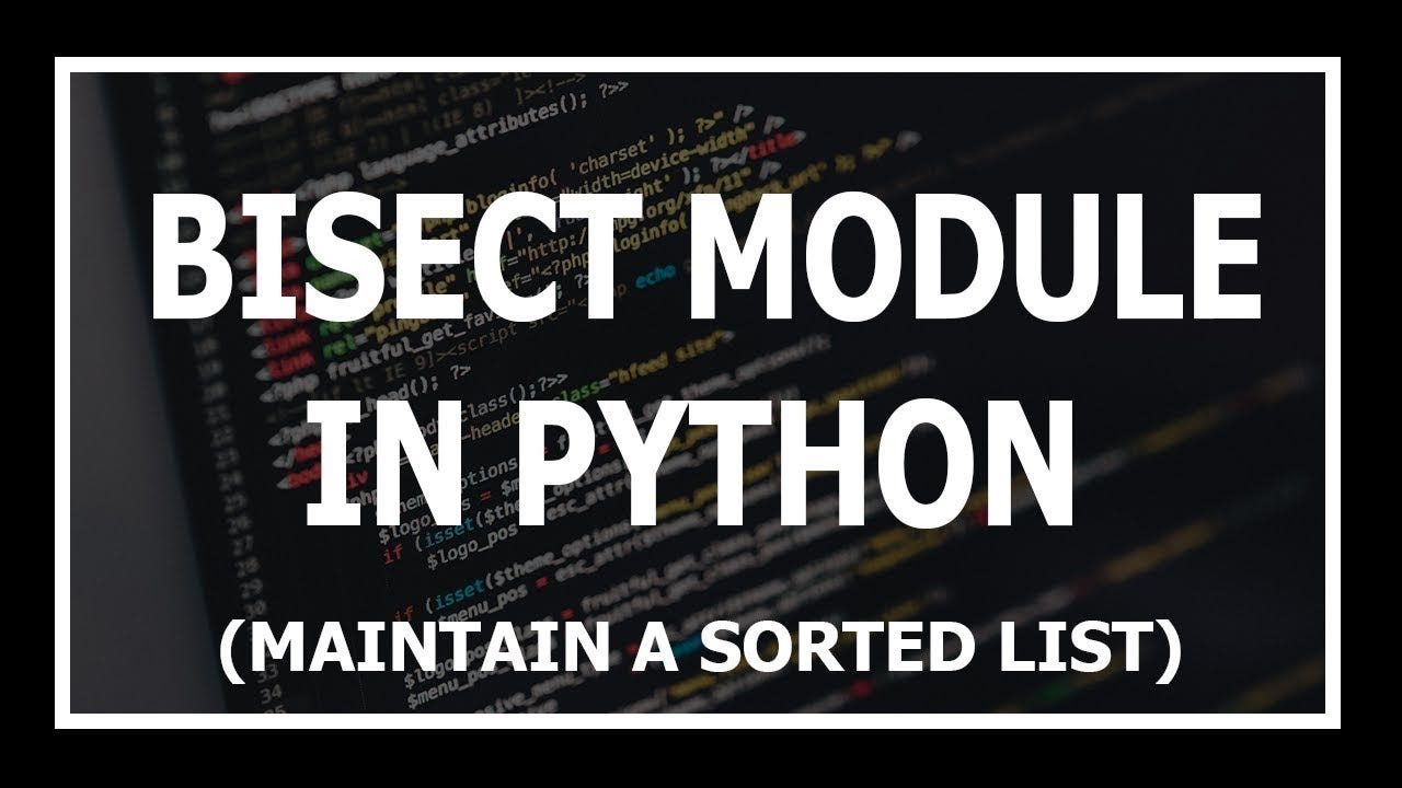 Bisect Module in Python. In the search for improving my Python… | by Andres  Ariza-Triana | Analytics Vidhya | Medium