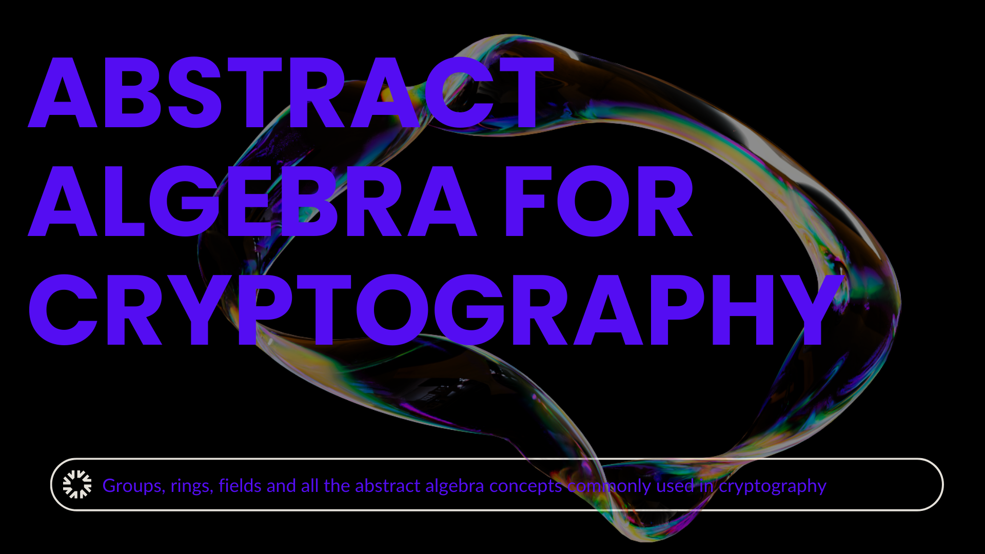 ABSTRACT ALGEBRA FOR CRYPTOGRAPHY | by Obaloluwa Olusoji | Dec