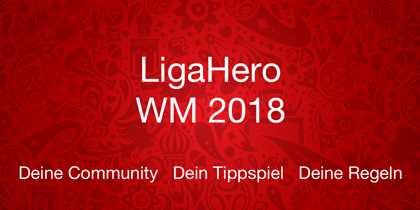 Dein eigenes kostenloses WM Tippspiel 2018 by LigaHero HALBZEIT.app Medium