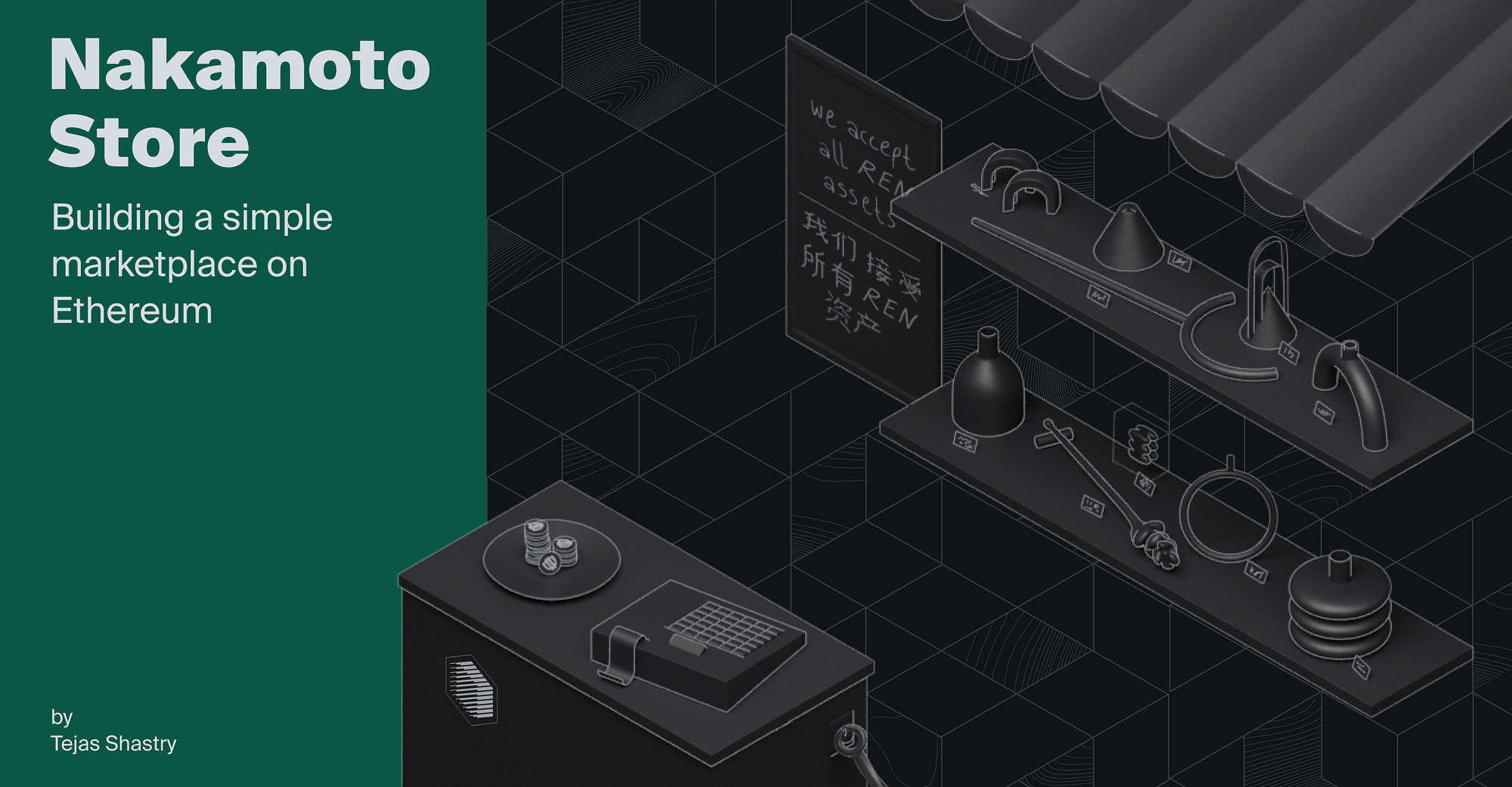 Build your first Dapp with RenJS. Building a marketplace on Ethereum | by  Tejas Shastry | Ren Protocol | Medium