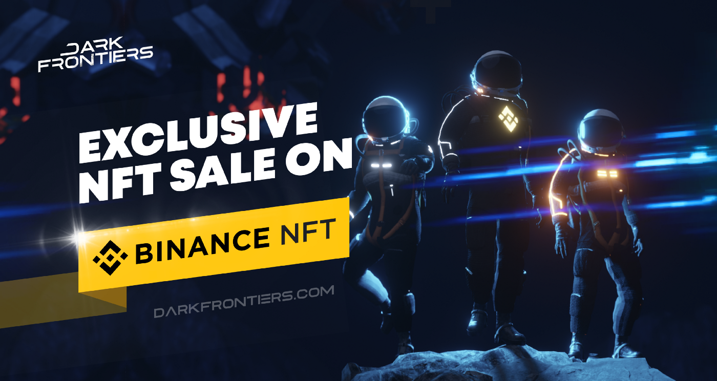 Dark Frontiers Limited Edition Spacesuit Sale on Binance NFT 👩‍🚀 | by Dark  Frontiers | Medium