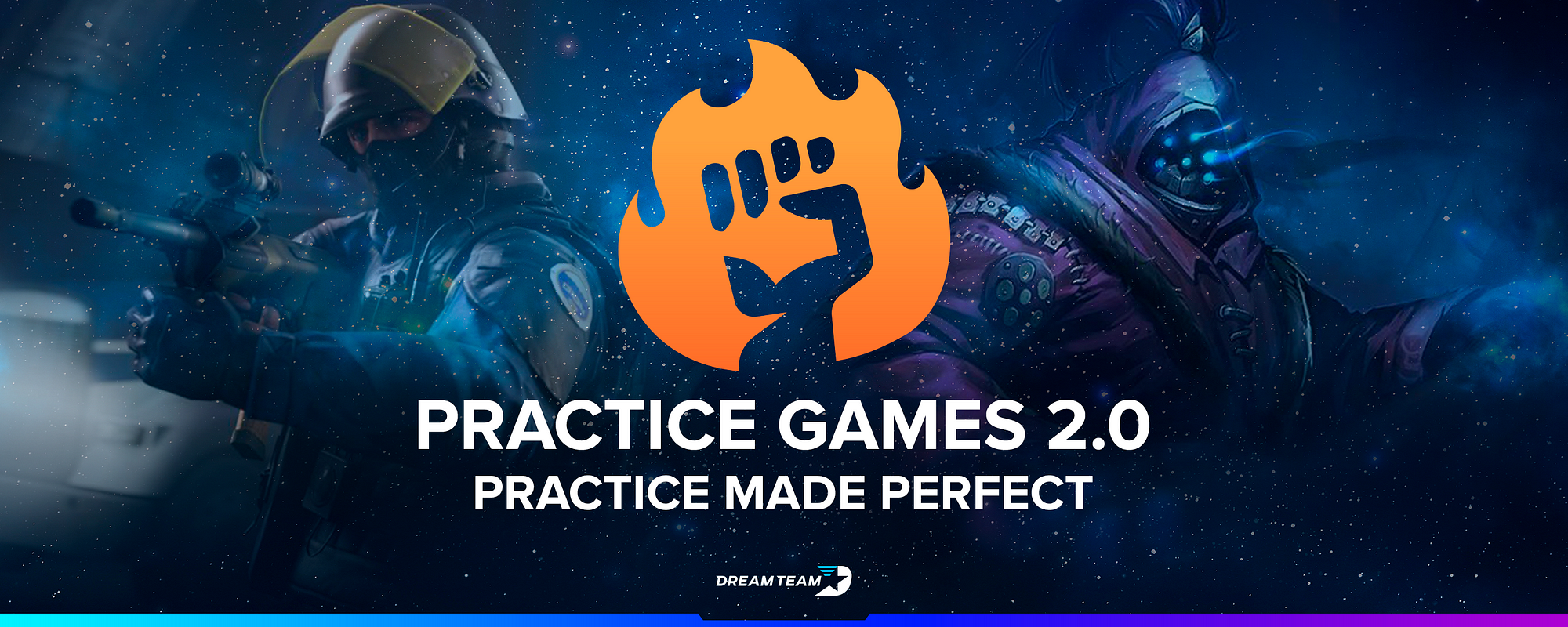 Practice Games 2.0: Practice Made Perfect, by DreamTeam.gg, DreamTeam  Media
