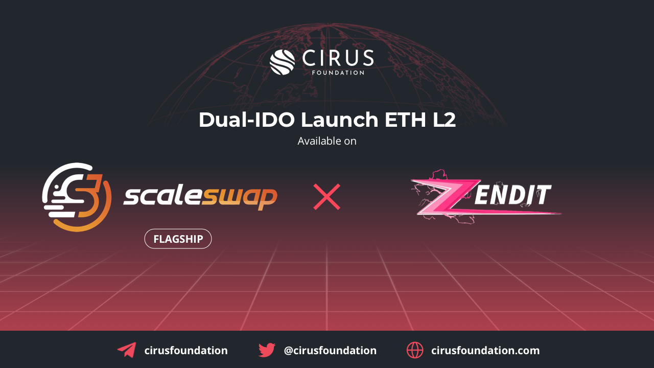 CIRUS Purpose-Built Dual-IDO on ETH L2 — August 17th | by Cirus Foundation  | Cirus Foundation | Medium