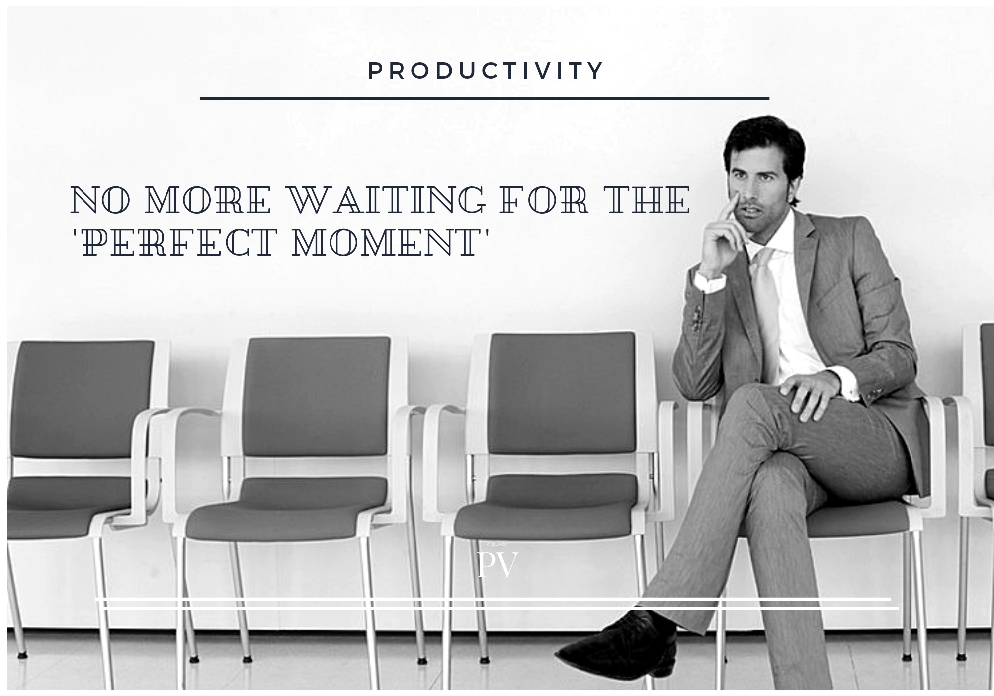 Why Do People Wait For The 'Perfect Moment' | by Pat Villaceran |  Innovation Philosophie | Medium