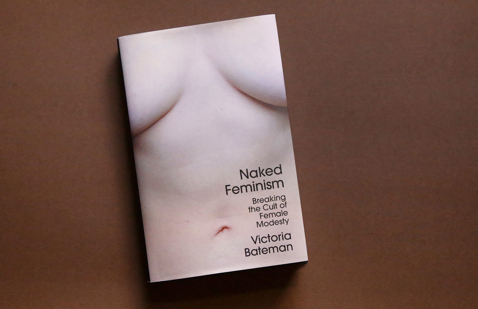 Non-Fiction Book Review — Naked Feminism Breaking the Cult of Female Modesty, by Victoria Bateman by JG Reviews Aug, 2023 Medium picture pic