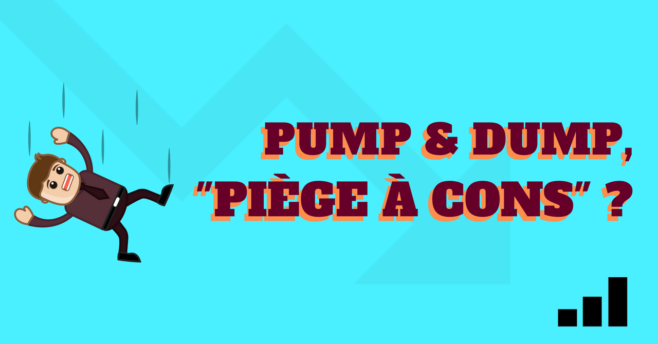 Pump & Dump, “piège à cons” ?. Le marché des crypto-monnaies, non… | by  Joël Khonde | 4C Trading France | Medium